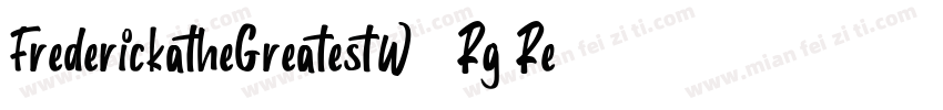 FrederickatheGreatestW05 Rg Regular字体转换